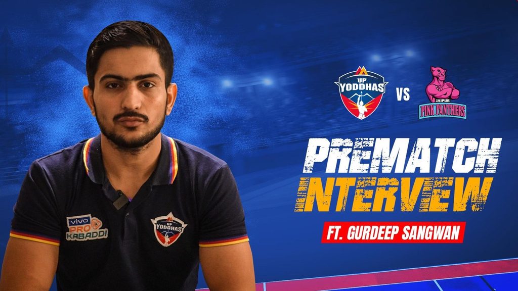 Pre Match Interview Ft Gurdeep Sangwan U P Yoddhas Vs Jaipur Pink Panthers Vivo Pro Kabaddi